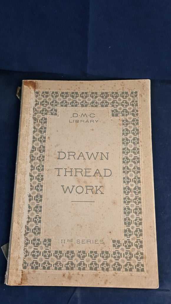 Drawn Thread Work II, DMC Library, English and Italian copy, plus two large colour patterns