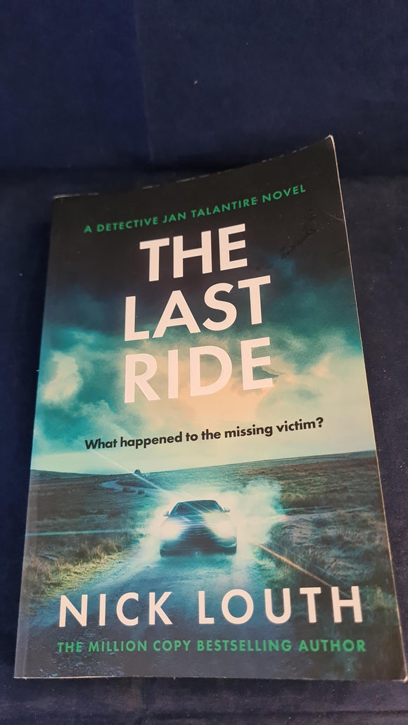 Nick Louth - The Last Ride, Canelo Crime, 2024, Paperbacks