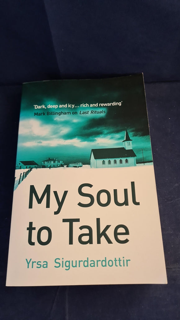 Yrsa Sigurdardottir - My Soul to Take, Hodder & Stoughton, 2009, Paperbacks