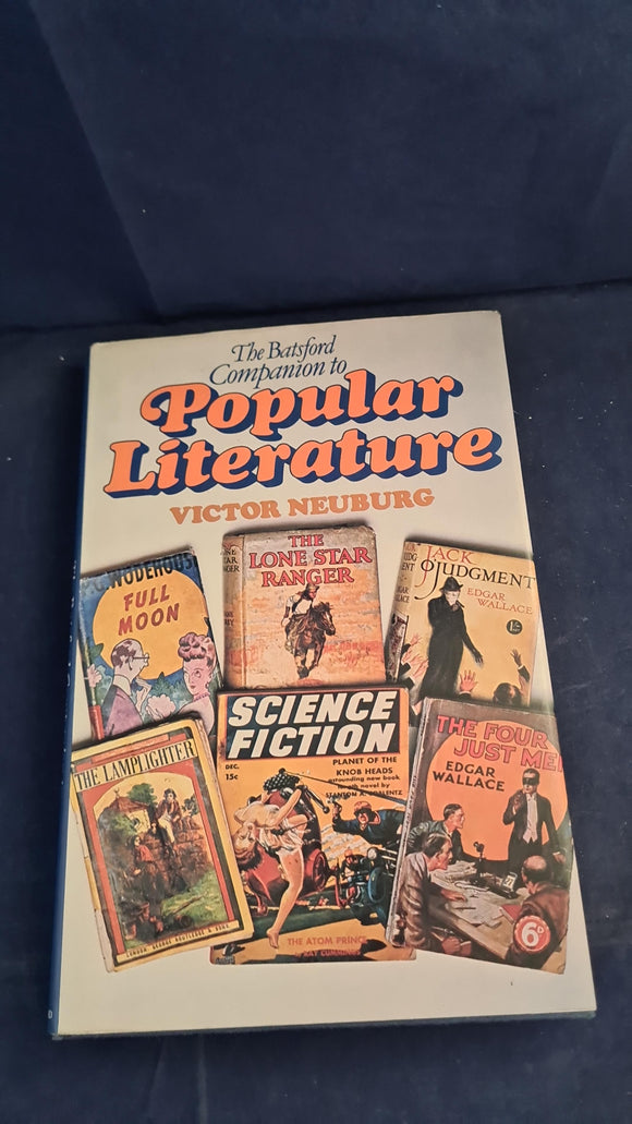 Victor E Neuburg - Batsford Companion to Popular Literature, Batsford Academic, 1982