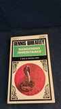 Dennis Wheatley - Dangerous Inheritance, Arrow Books, 1967, Paperbacks