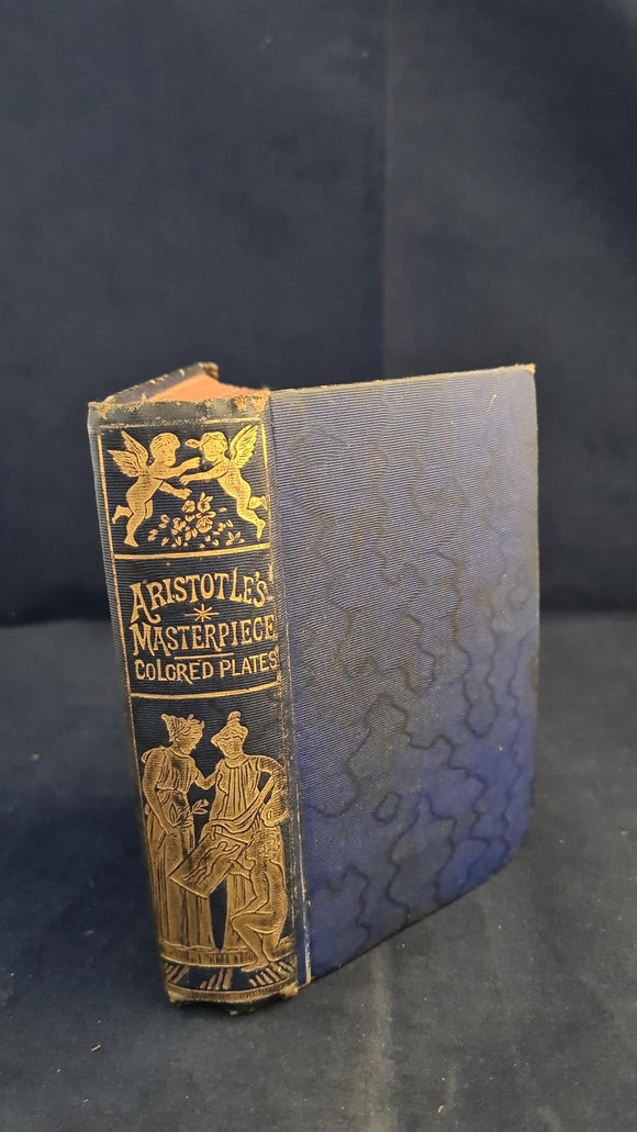 Aristotle's Works: containing The Master-Piece, Directions For Midwives, The Booksellers