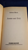 Robert Bloch - Atoms and Evil, Corgi Books, 1977, Paperbacks