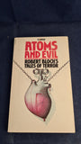 Robert Bloch - Atoms and Evil, Corgi Books, 1977, Paperbacks