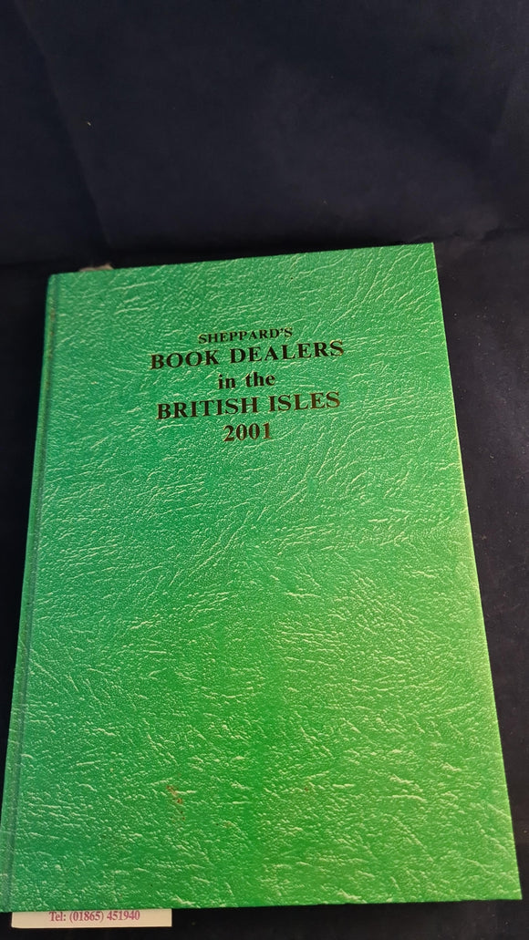 Sheppard's Book Dealers In The British Isles 2001, Richard Joseph, 2000, 25th Edition