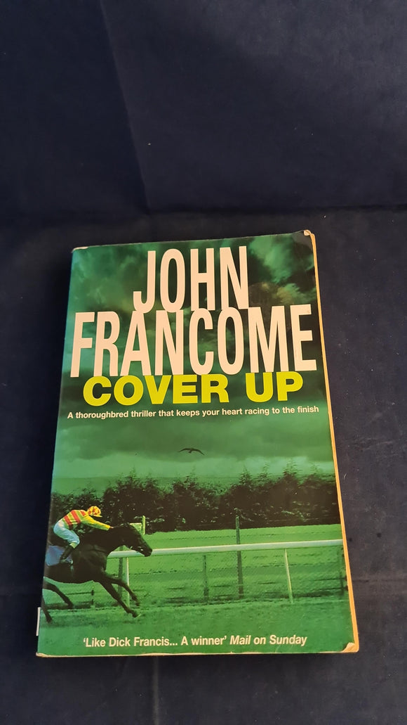 John Francome - Cover Up, Headline, 2005, Paperbacks