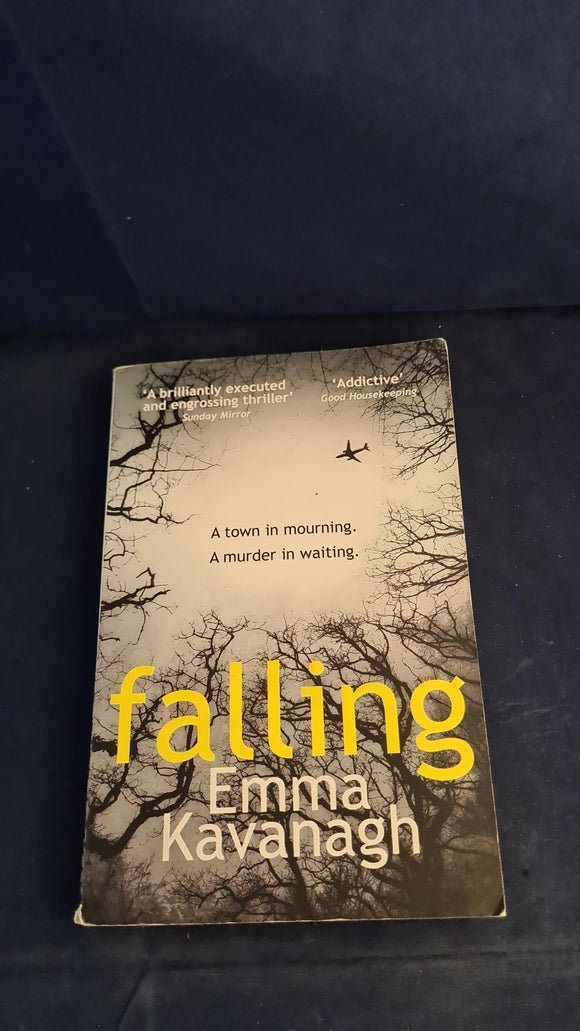 Emma Kavanagh - Falling, Arrow Books, 2014, Paperbacks