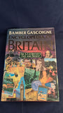 Bamber Gascoigne - Encyclopedia of Britain, BCA, 1993, Signed Postcard