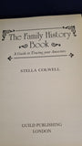 Stella Colwell - The Family History Book, Guild Publishing, 1984