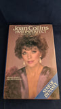 Joan Collins - Past Imperfect, W H Allen, 1984