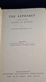 David Diringer - The Alphabet, A Key to the History of Mankind, Hutchinson, no date