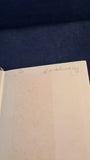 C J Patten - The Passing of the Phantoms, Regan Paul, 1924, First Edition
