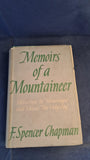 F Spencer Chapman - Memoirs of a Mountaineer, Reprint Society, 1945