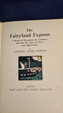 A R Barker - The Fairyland Express, John Lane, 1925
