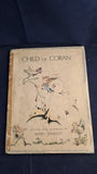 Mary Harvey - Child Of Coran, Sentinel Publications, 1946, Inscribed, Signed
