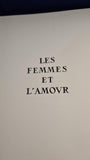 Les Femmes et L'Amour, L'ibis Publications, 1946, French copy, Limited