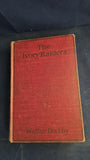 Walter Dalby - The Ivory Raiders, Alston Rivers, 1906, First Edition