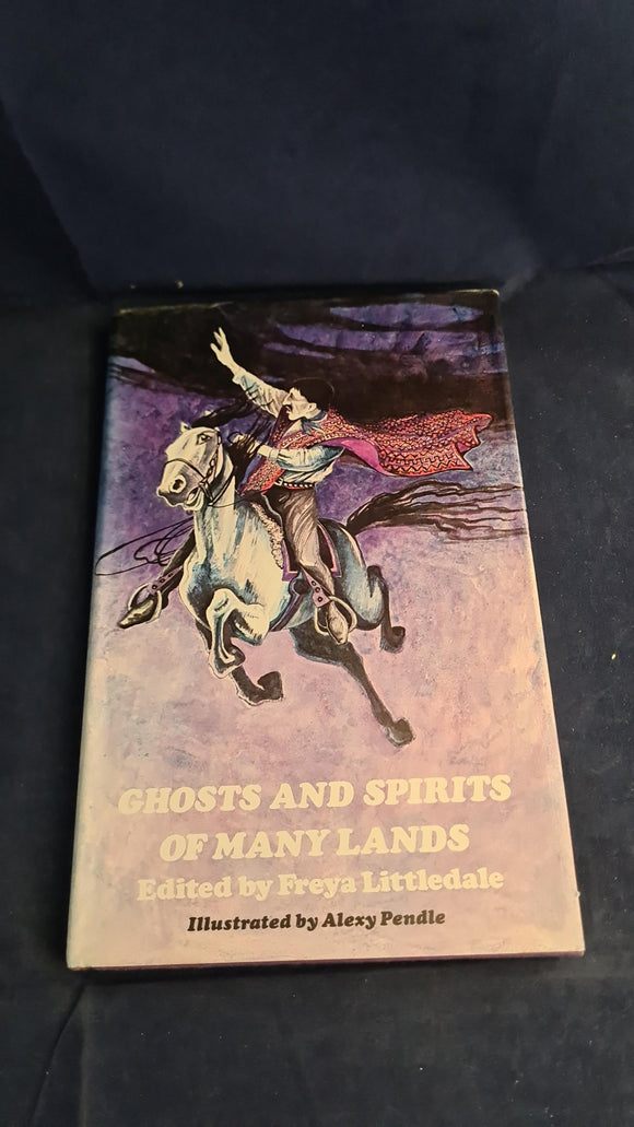 Freya Littledale - Ghosts & Spirits of Many Lands, Andre Deutsch, 1973