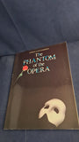 Andrew Lloyd Webber - The Phantom of the Opera, Really Useful Group Publication, 1987