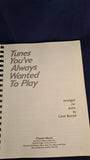Carol Barratt - Tunes You've Always Wanted To Play, Chester Music, 1986 & 1990