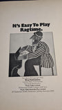 Frank Booth - It's Easy To Play Ragtime, Wise Publications, 1976