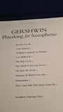 Gershwin Playalong for Saxophone, Wise Publications, 2008
