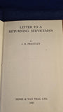 J B Priestley - Letter To A Returning Serviceman, Home & Van Thal, 1945