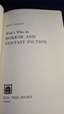 Mike Ashley - Who's Who in Horror & Fantasy Fiction, Elm Tree Books, 1977, First Edition