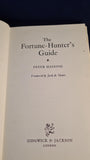 Peter Haining - The Fortune Hunter's Guide, Sidgwick & Jackson, 1975, First Edition, Signed