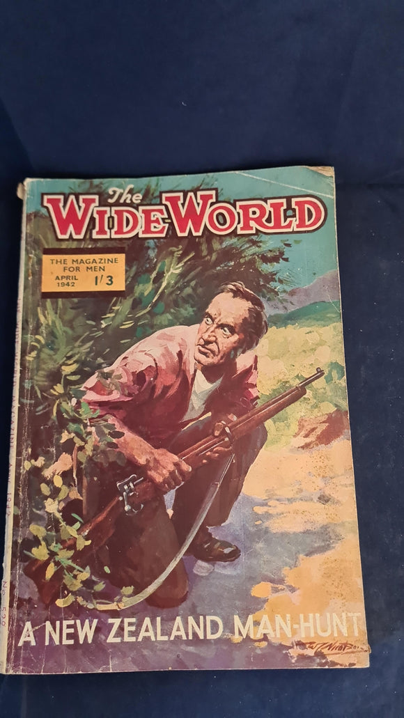 The Wide World Magazine Volume 89 Number 529 April 1942