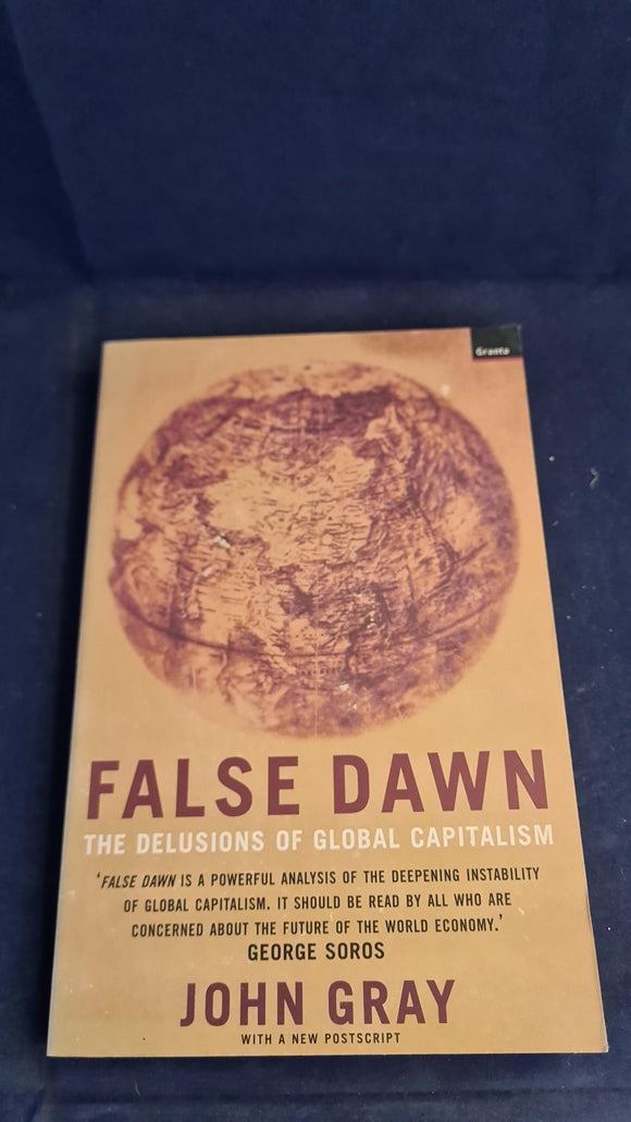 John Gray - False Dawn, Granta Books, 1999, Paperbacks