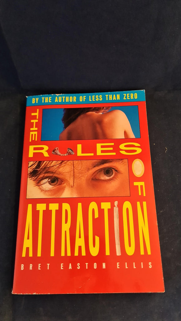 Bret Easton Ellis - The Rules of Attraction, Picador, 1987, Paperbacks