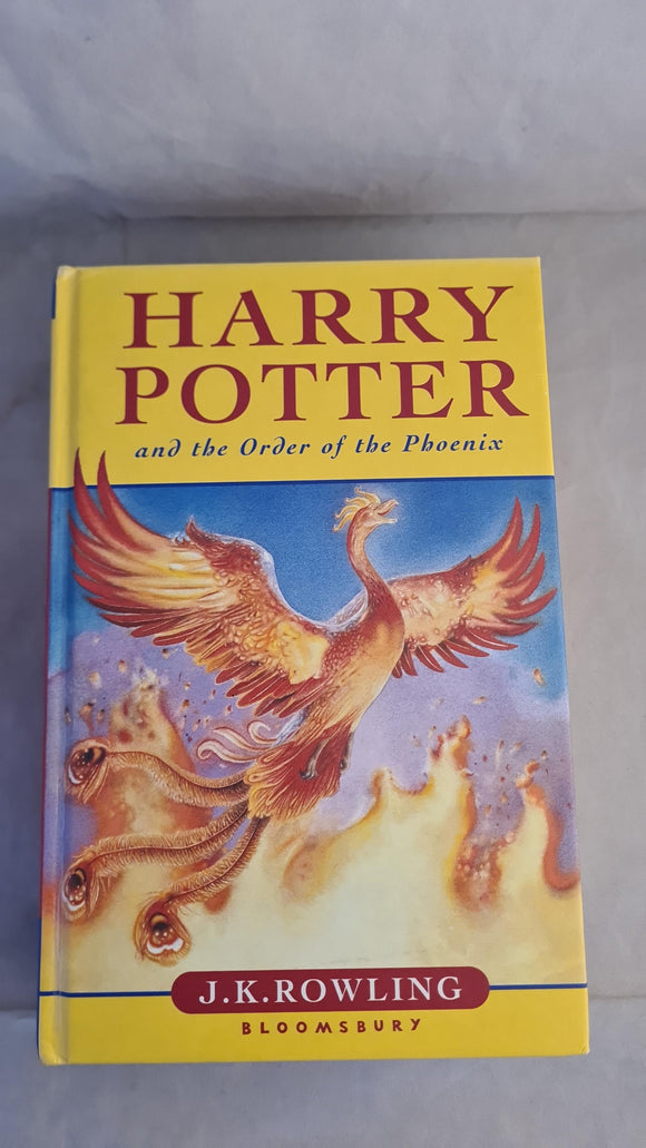 J K Rowling - Harry Potter and the Order of the Phoenix, Bloomsbury, 2003, First Edition