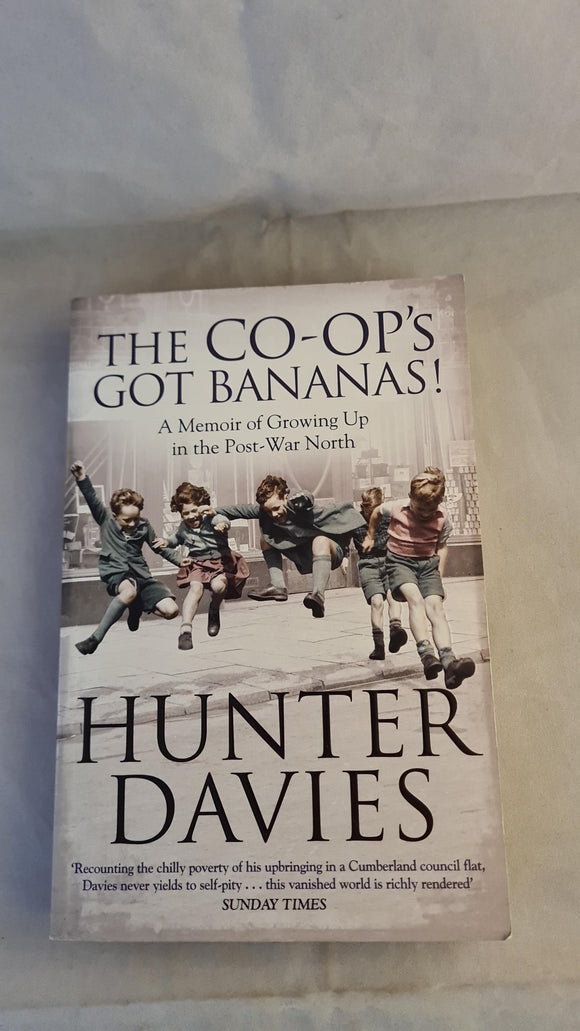 Hunter Davies - The CO-OP's Got Bananas, Simon & Schuster, 2017, Paperbacks