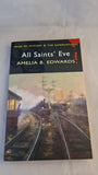 Amelia B Edwards - All Saints' Eve & Other Stories, Wordsworth Editions, 2008, Paperbacks