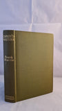 Frank Harris - Unpath'd Waters, Mitchell Kennerley, 1913, First Edition