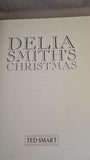 Delia Smith's Christmas, Ted Smart, 2000