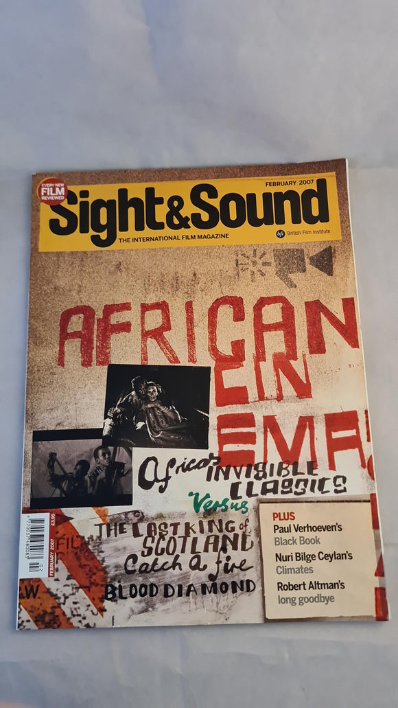 Sight and Sound International Film Magazine Volume 17 Issue 2 February 2007