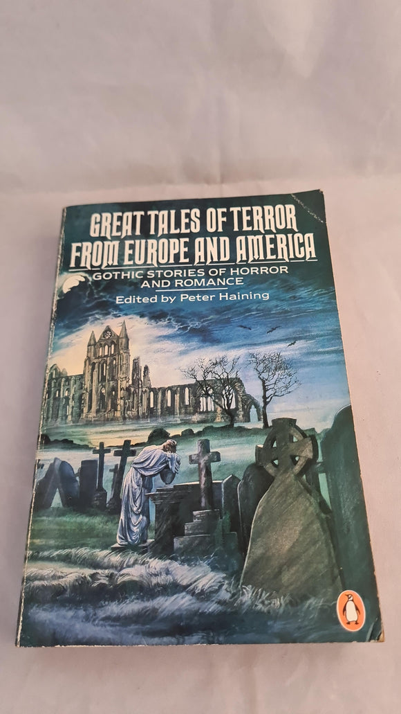 Peter Haining - Great Tales of Terror from Europe & America, Penguin, 1983, Paperbacks