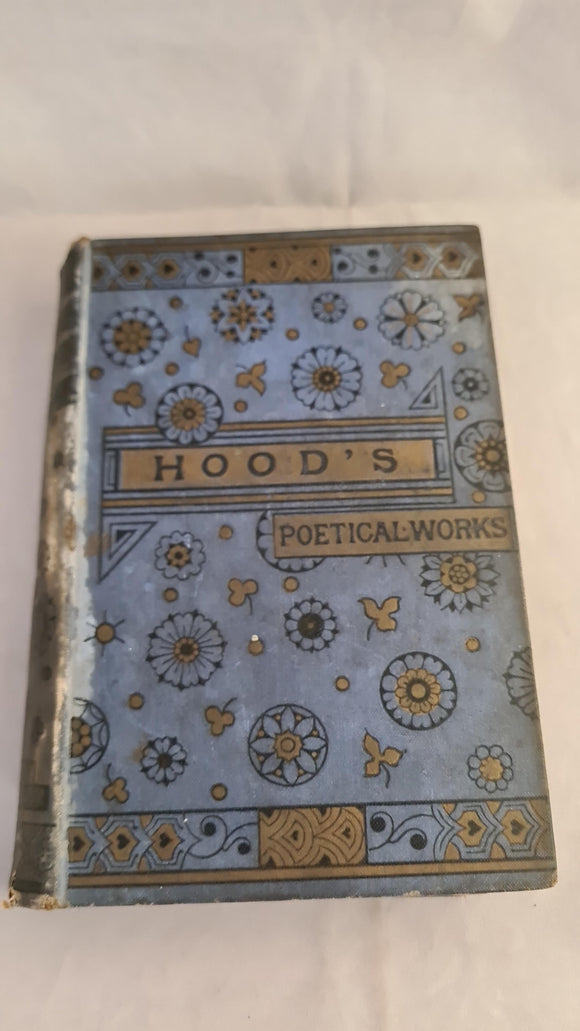 Thomas Hood - The Poetical Works, Ward, Lock & Co. First Series, no date