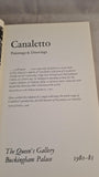 Canaletto - Paintings & Drawings, The Queen's Gallery, Buckingham Palace, 1980