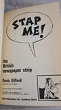 Denis Gifford - Stap Me! the British newspaper strip, Shire Publications, 1971
