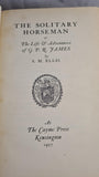 S M Ellis - The Solitary Horseman, The Cayme Press, 1927, Limited