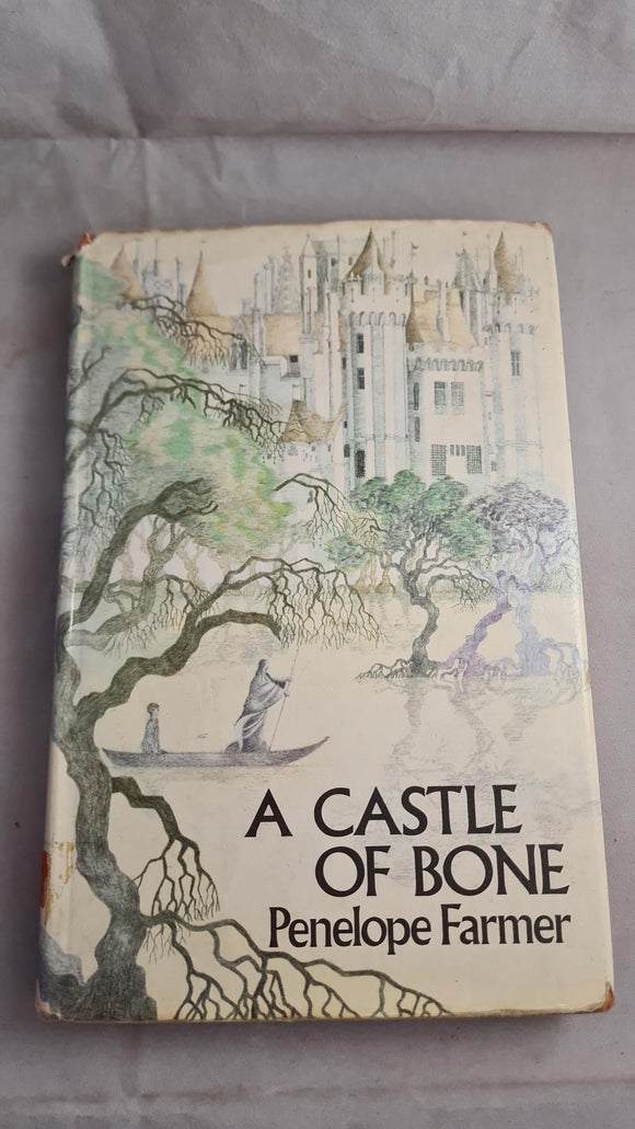 Penelope Farmer - A Castle Of Bone, Children's Book Club, 1973