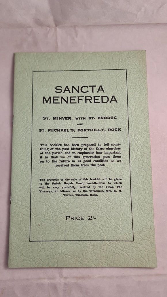 Sancta Menefreda, Legend and History, St. Minver, with St. Enodoc, Cornwall