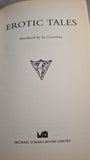 D H Lawrence - Erotic Tales, Michael O'Mara, 1993, First Edition