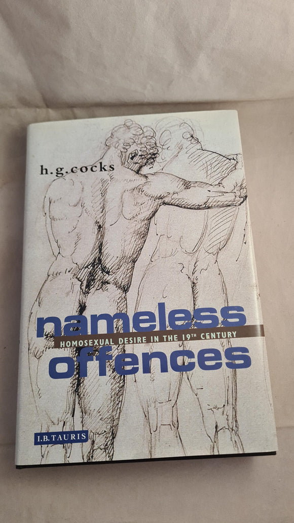 H G Cocks - Nameless Offences, I B Tauris, 2003
