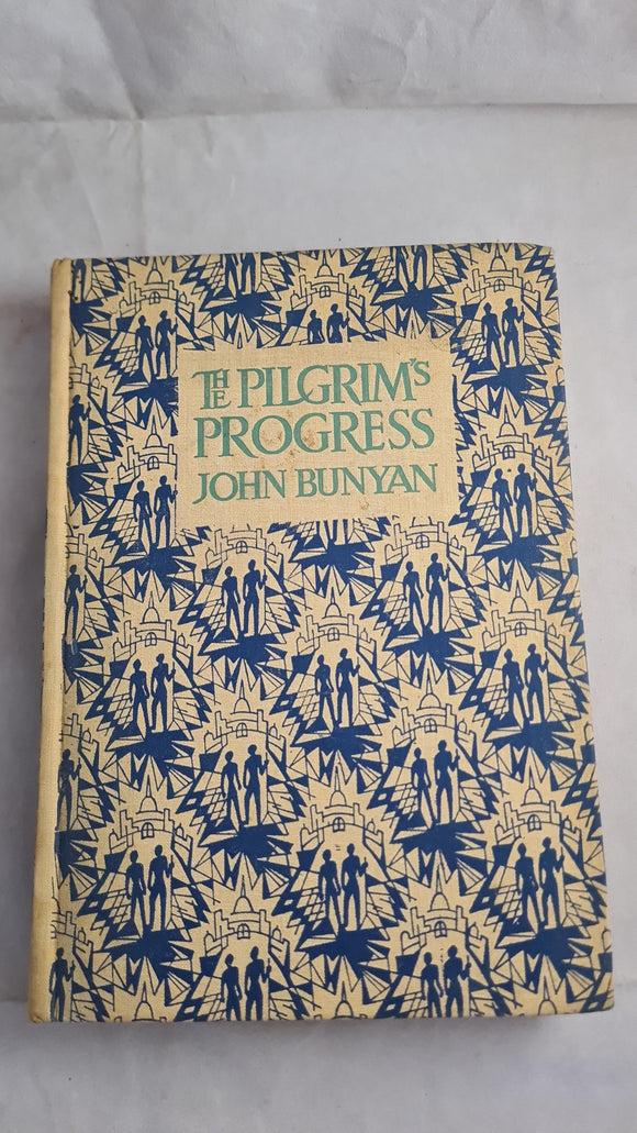 John Bunyan - The Pilgrim's Progress, J M Dent, 1961, Frank C Pape