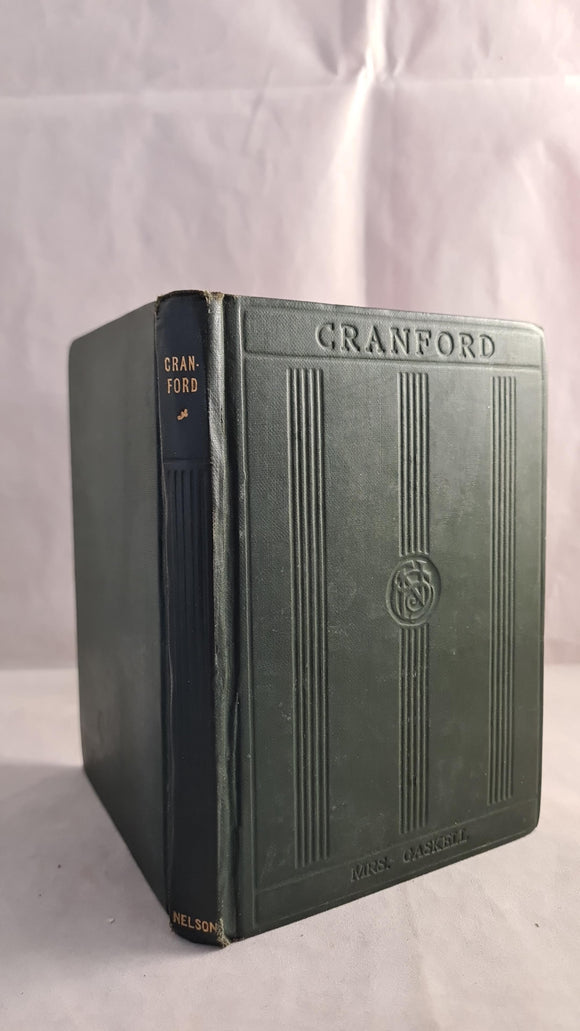 Mrs Gaskell - Cranford, T Nelson & Sons, no date