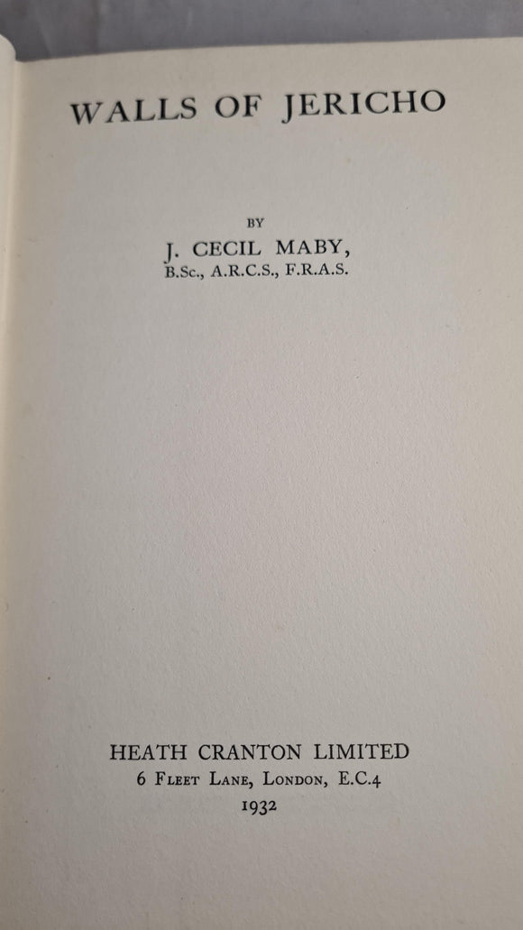 J Cecil Maby - Walls of Jericho, Heath Cranton, 1932, First Edition